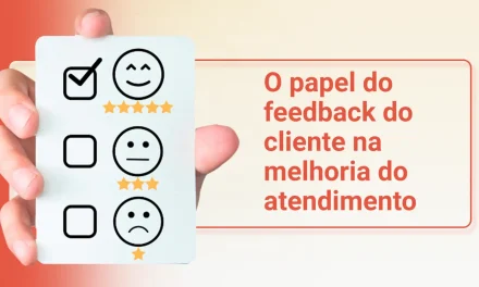 O papel do feedback do cliente