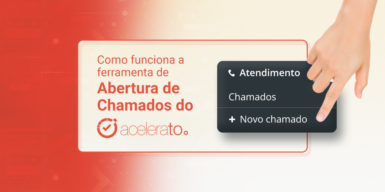 Abertura de Chamados do Acelerato