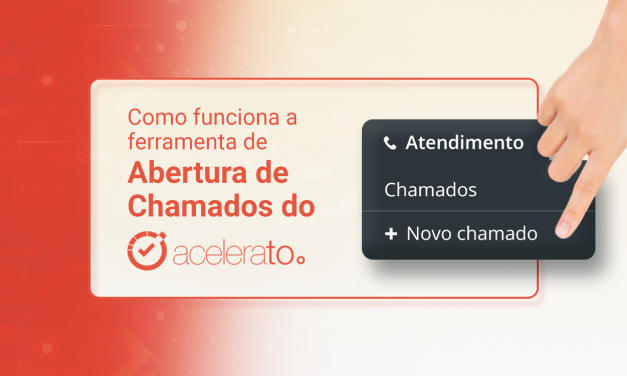 Abertura de Chamados do Acelerato