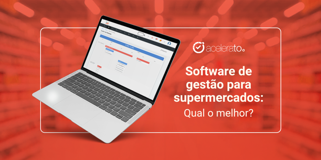 Software para supermercados: Qual o melhor?
